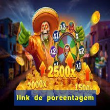 link de porcentagem dos jogos slots